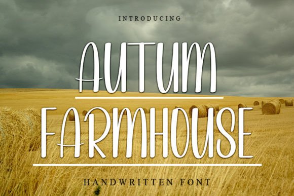 Autumn Farmhouse: The Perfect Font for Your Next Campaign