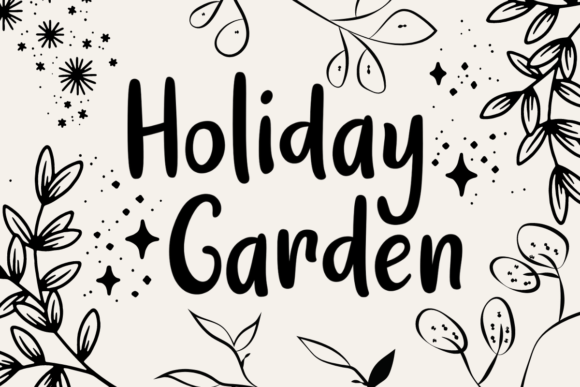 Discover Holiday Garden: A Playful Handwritten Font for Branding